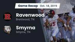 Recap: Ravenwood  vs. Smyrna  2019