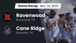Recap: Ravenwood  vs. Cane Ridge  2019