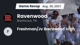 Recap: Ravenwood  vs. Freshman/Jv Brentwood High 2021