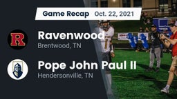 Recap: Ravenwood  vs. Pope John Paul II  2021