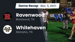 Recap: Ravenwood  vs. Whitehaven  2021
