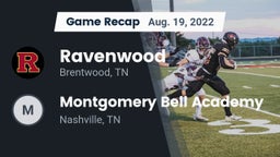 Recap: Ravenwood  vs. Montgomery Bell Academy 2022