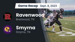 Recap: Ravenwood  vs. Smyrna  2023