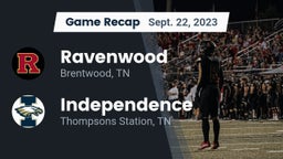 Recap: Ravenwood  vs. Independence  2023
