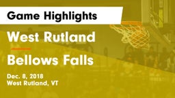 West Rutland  vs Bellows Falls Game Highlights - Dec. 8, 2018