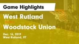 West Rutland  vs Woodstock Union Game Highlights - Dec. 16, 2019