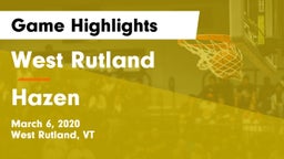 West Rutland  vs Hazen  Game Highlights - March 6, 2020
