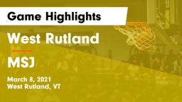 West Rutland  vs MSJ Game Highlights - March 8, 2021