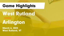 West Rutland  vs Arlington Game Highlights - March 6, 2024