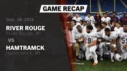 Recap: River Rouge  vs. Hamtramck  2015