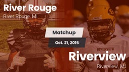 Matchup: River Rouge vs. Riverview  2016