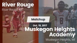 Matchup: River Rouge vs. Muskegon Heights Academy 2017