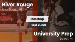 Matchup: River Rouge vs. University Prep  2018