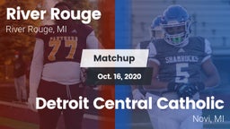 Matchup: River Rouge vs. Detroit Central Catholic  2020