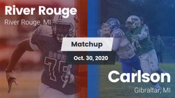 Matchup: River Rouge vs. Carlson  2020