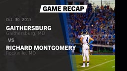 Recap: Gaithersburg  vs. Richard Montgomery  2015