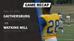 Recap: Gaithersburg  vs. Watkins Mill  2015