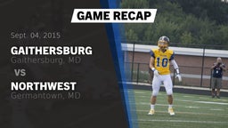 Recap: Gaithersburg  vs. Northwest  2015