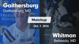 Matchup: Gaithersburg vs. Whitman  2016