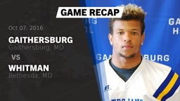 Recap: Gaithersburg  vs. Whitman  2016