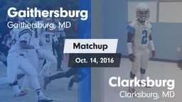 Matchup: Gaithersburg vs. Clarksburg  2016