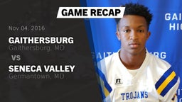 Recap: Gaithersburg  vs. Seneca Valley  2016