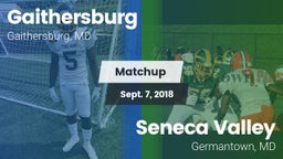 Matchup: Gaithersburg vs. Seneca Valley  2018