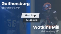 Matchup: Gaithersburg vs. Watkins Mill  2018
