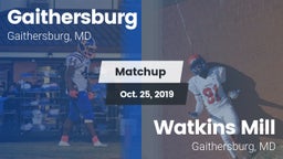 Matchup: Gaithersburg vs. Watkins Mill  2019