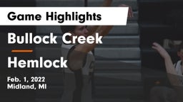 Bullock Creek  vs Hemlock  Game Highlights - Feb. 1, 2022