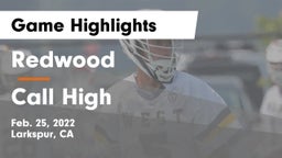 Redwood  vs Call High Game Highlights - Feb. 25, 2022