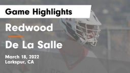 Redwood  vs De La Salle  Game Highlights - March 18, 2022