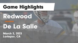 Redwood  vs De La Salle  Game Highlights - March 3, 2023