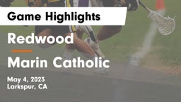 Redwood  vs Marin Catholic  Game Highlights - May 4, 2023