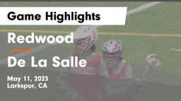 Redwood  vs De La Salle  Game Highlights - May 11, 2023