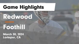 Redwood  vs Foothill  Game Highlights - March 30, 2024