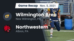 Recap: Wilmington Area  vs. Northwestern  2021