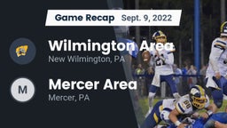 Recap: Wilmington Area  vs. Mercer Area  2022