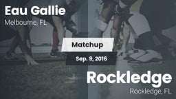 Matchup: Eau Gallie vs. Rockledge  2016