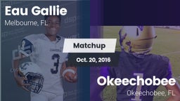 Matchup: Eau Gallie vs. Okeechobee  2016