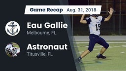 Recap: Eau Gallie  vs. Astronaut  2018