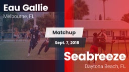 Matchup: Eau Gallie vs. Seabreeze  2018