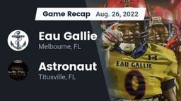 Recap: Eau Gallie  vs. Astronaut  2022