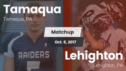 Matchup: Tamaqua vs. Lehighton  2017