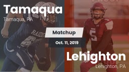 Matchup: Tamaqua vs. Lehighton  2019