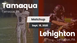 Matchup: Tamaqua vs. Lehighton  2020