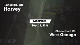 Matchup: Harvey vs. West Geauga  2016