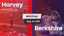Matchup: Harvey vs. Berkshire  2018