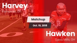 Matchup: Harvey vs. Hawken  2018
