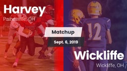 Matchup: Harvey vs. Wickliffe  2019